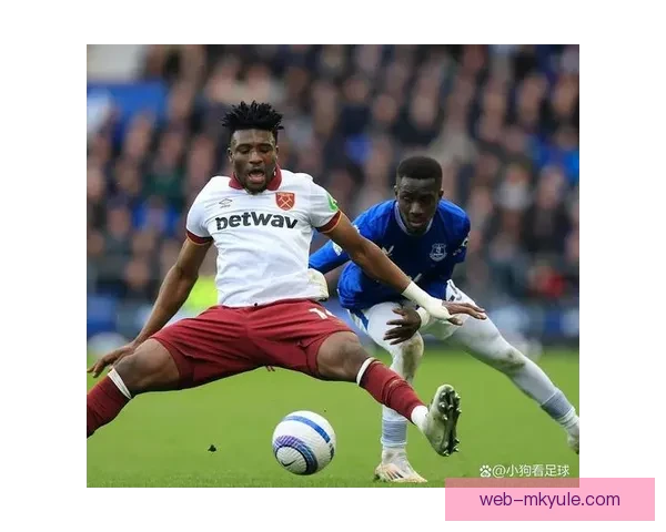 西汉姆联3500万英镑引援机会不能错过