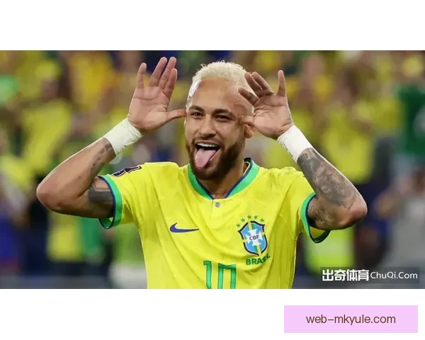 内马尔重返巅峰安帅再召为核心 内马尔重返巅峰安帅再召为核心