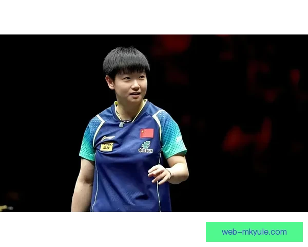 国乒狮城阵容揭晓孙颖莎苦练忙