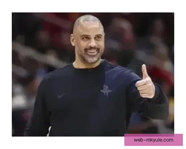 乌度卡谈阿德巴约83分表现:疑惑到顿悟 乌度卡谈阿德巴约83分表现:疑惑到顿悟